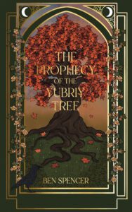 The Prophecy of the Yubriy Tree