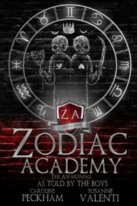 Zodiac Academy 1.5 - The Awakening as Told by the Boys