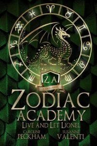 Zodiac Academy 8.6 - Live and Let Lionel