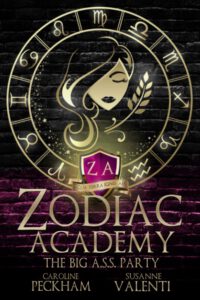 Zodiac Academy 5.5 - The Big A.S.S. Party