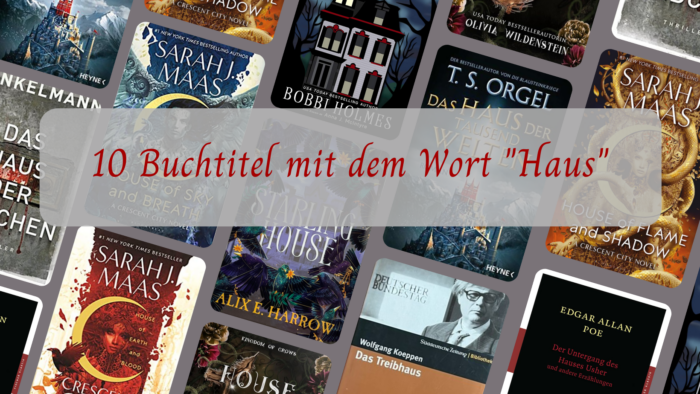 10 Buchtitel mit dem Wort "Haus"