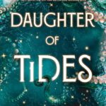 Born to Sea and Storm 1 - Daughter of Tides