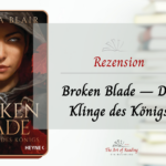 Broken Blade — Die Klinge des Königs - Rezension