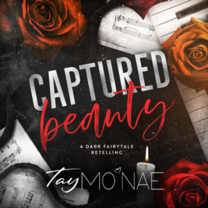 A Fairytale Retelling 1 - Captured Beauty