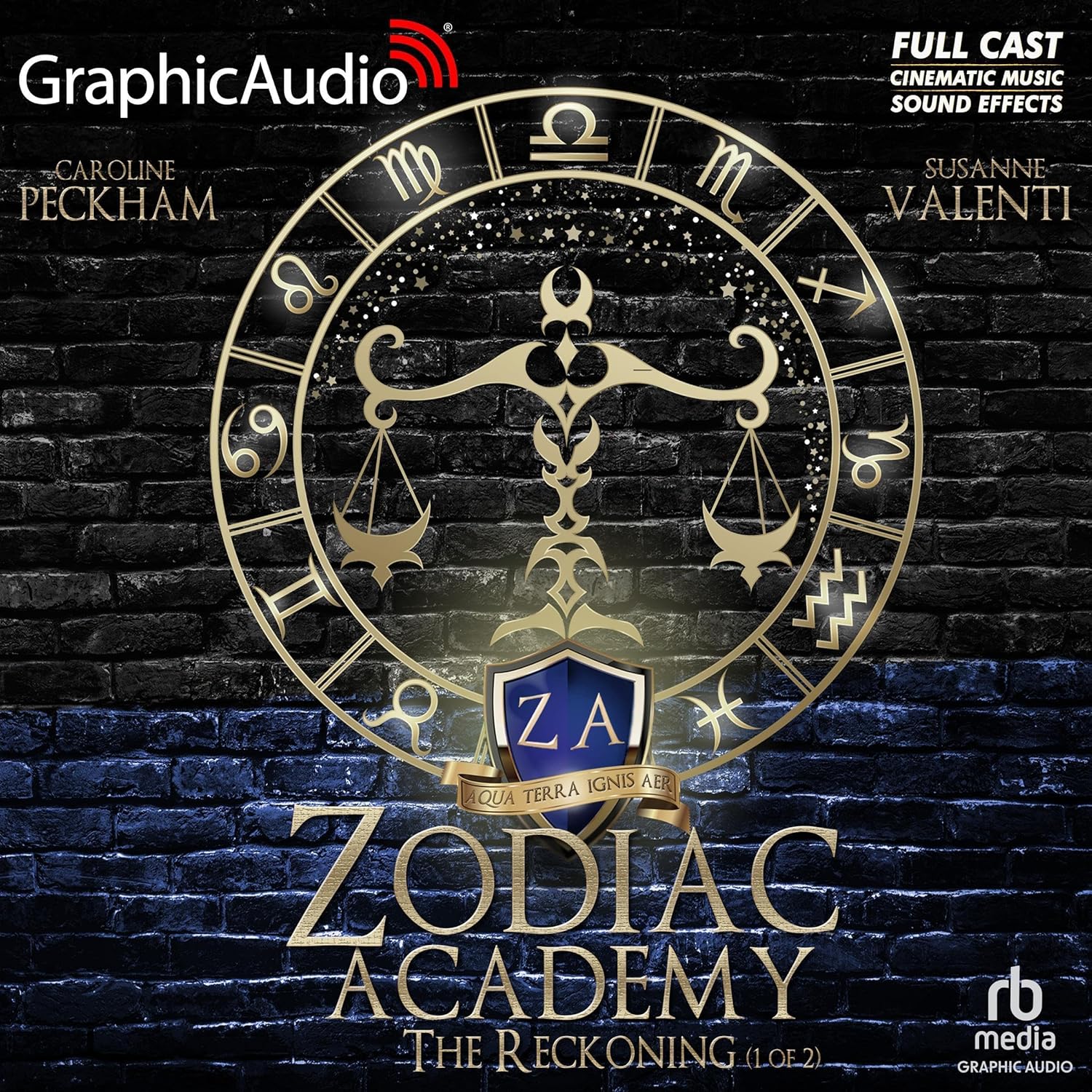 The Reckoning (Part 1 of 2) [Dramatized Adaptation] (Zodiac Academy, #3.1)