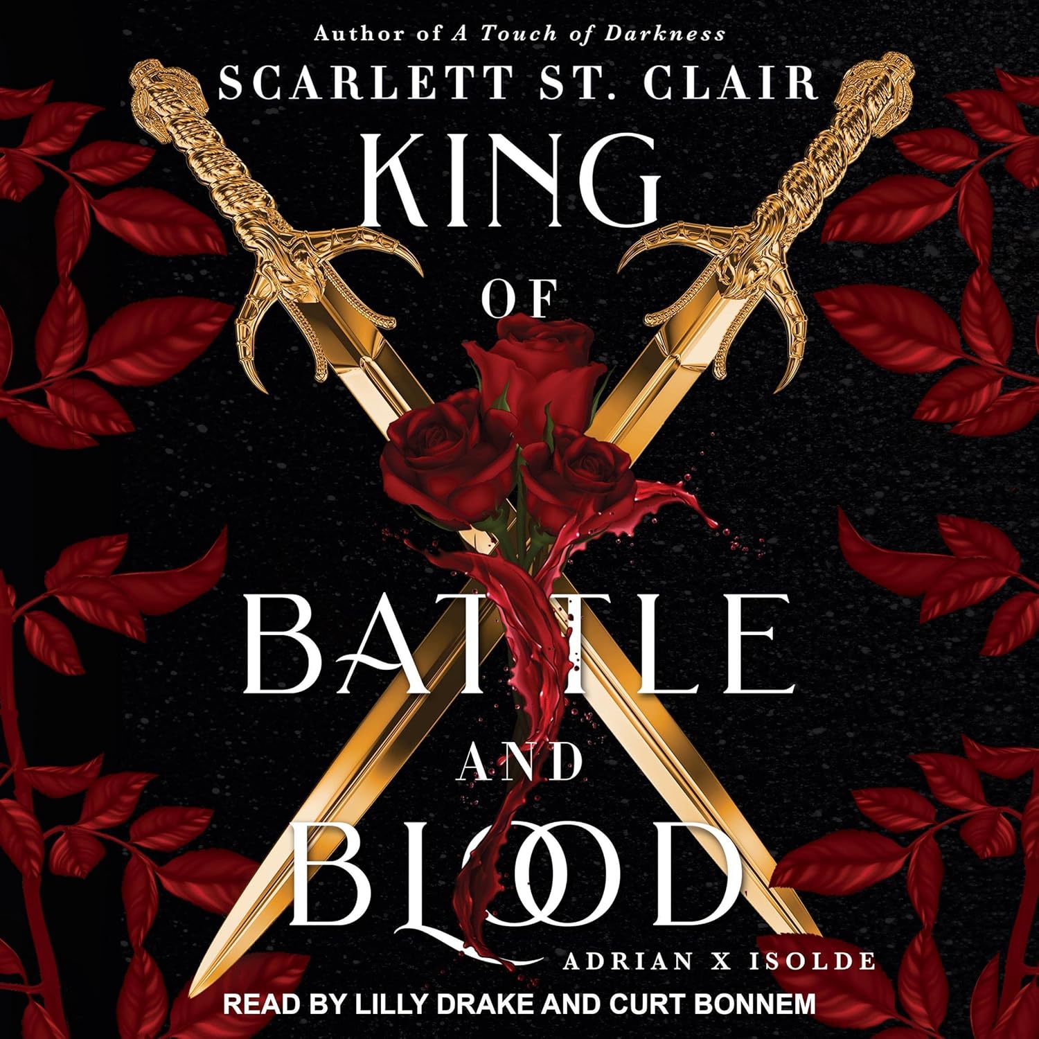 King of Battle and Blood (Adrian X Isolde, #1)