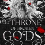 Gods & Monsters 2 - The Throne of Broken Gods