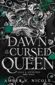 Gods & Monsters 3 - The Dawn of the Cursed Queen