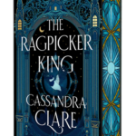 The Chronicles of Castellane 2 - The Ragpicker King