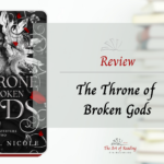 The Throne of Broken Gods - Review