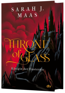 Throne of Glass 4 - K&ouml;nigin der Finsternis - Hardcover
