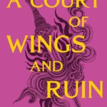 A Court of Thorns and Roses 3 - A Court of Wings and Ruin - Paperback