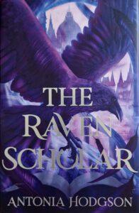 Eternal Path Trilogy 1 - The Raven Scholar