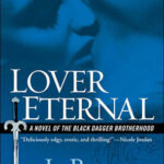 Black Dagger Brotherhood 2 - Lover Eternal
