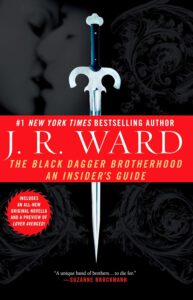 Black Dagger Brotherhood 6.1 - The Black Dagger Brotherhood Insider's Guide