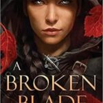 The Halfling Saga 1 - A Broken Blade