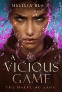 The Halfling Saga 3 - A Vicious Game