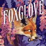 Belladonna 2 - Foxglove