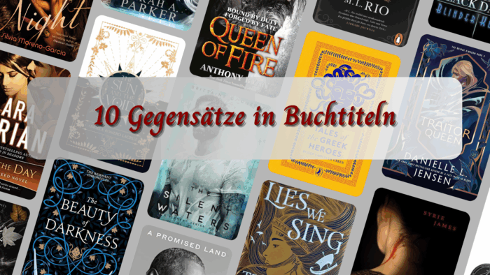 10 Gegensätze in Buchtiteln - TTT 141