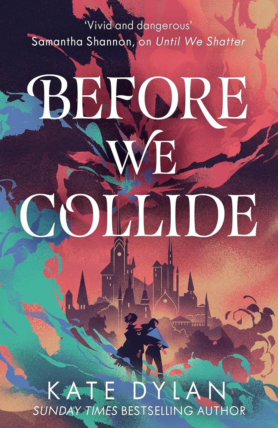 Until We Shatter 2 - Before We Collide