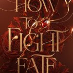 Fate 1 - How to Fight Fate