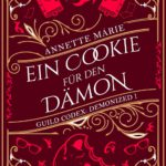 Guild Codex: Demonized 1 - Ein Cookie f&uuml;r den D&auml;mon