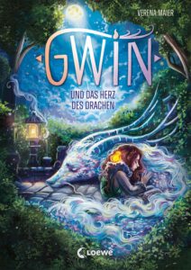 Gwin und das Herz des Drachen