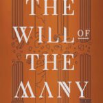 Hierachy 1 - The Will of the Many
