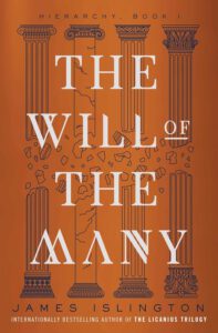 Hierachy 1 - The Will of the Many