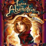 Luzie Alvenstein - Erbin der Duftapotheke 1 - Ein Geheimnis zieht durch die Zeit