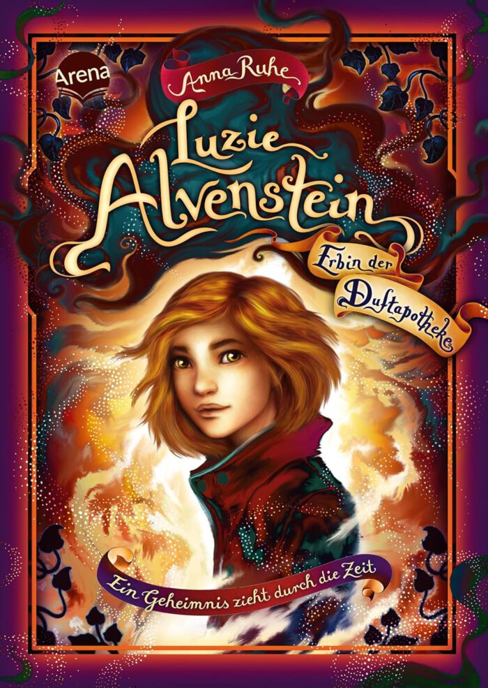 Luzie Alvenstein - Erbin der Duftapotheke 1 - Ein Geheimnis zieht durch die Zeit