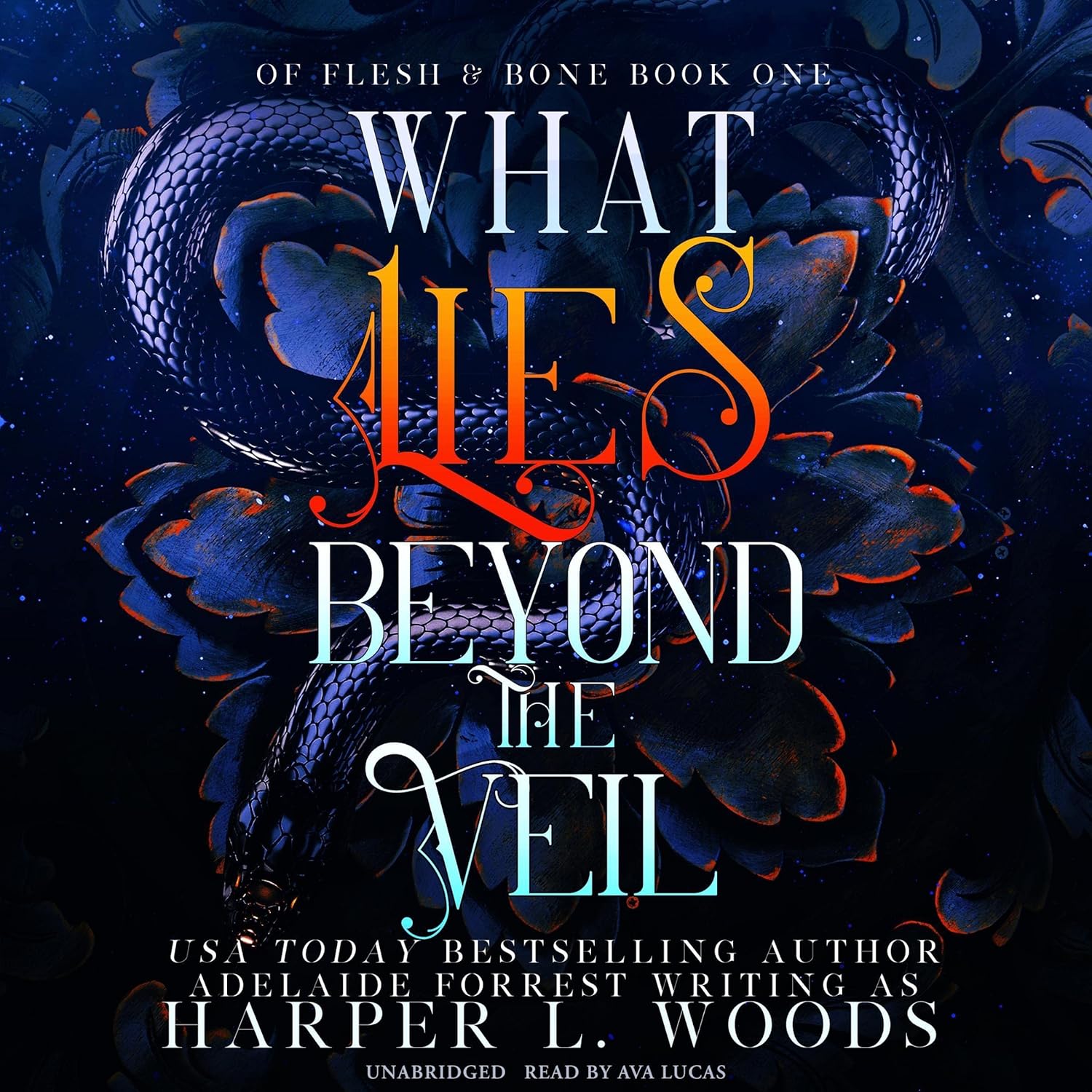 Of Flesh & Bone 1 - What Lies Beyond the Veil