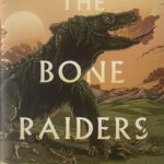 The Rakada 1 - The Bone Raiders