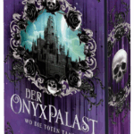 Die Toteng&ouml;tter-Saga 1 - Der Onyxpalast - Wo die Toten tanzen