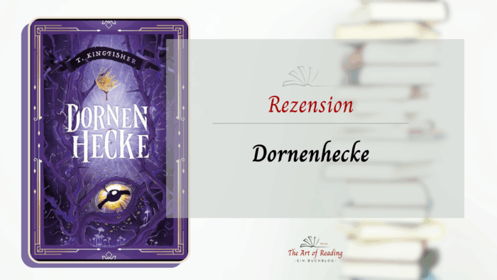 Dornenhecke - Rezension