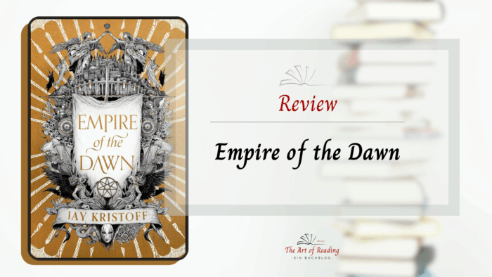 Empire of the Dawn - Review