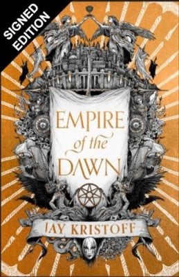 Empire of the Vampire 3 - Empire of the Dawn - Waterstones Signed Exclusive