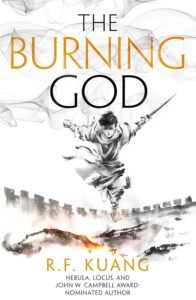 The Poppy War 3 - The Burning God