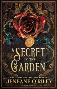 Dark Manor Chronicles 1 - A Secret in the Garden