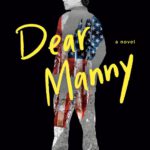 Dear Martin 3 - Dear Manny