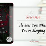 He Sees You When You're Sleeping - ARC Rezension