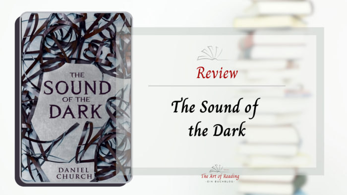 The Sound of the Dark - ARC Review