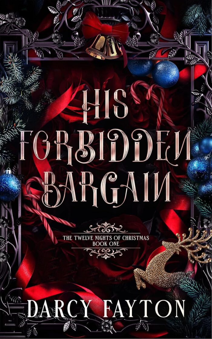 The Twelve Nights of Christman 1 - His Forbidden Bargain