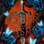 Thorn Saga 1 - Ember and Ash