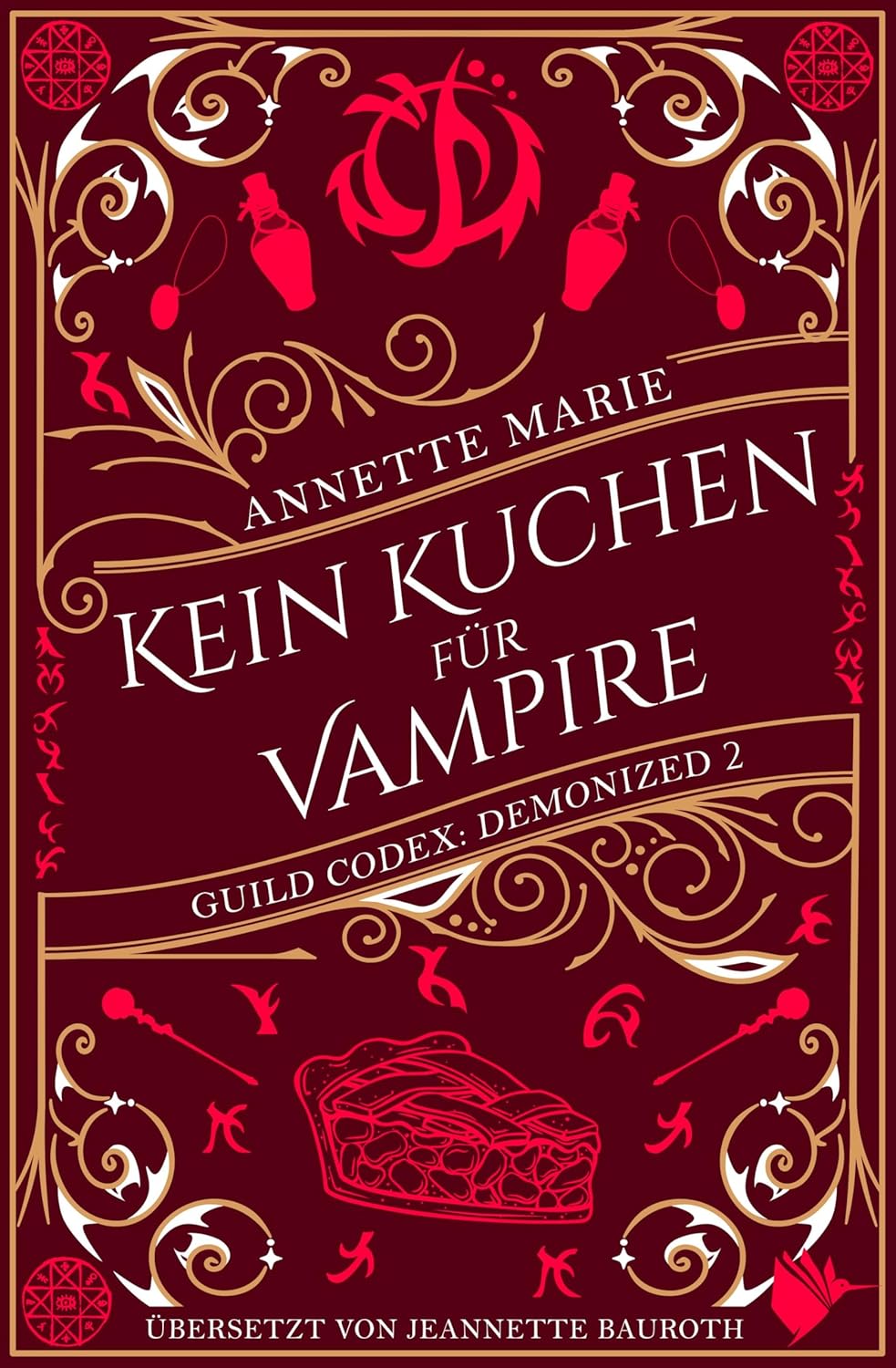 Guild Codex Demonized 2 - Kein Kuchen f&uuml;r Vampire