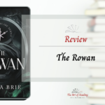 The Rowan - Review