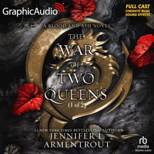 The War of Two Queens (Part 1 of 2)