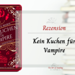Kein Kuchen für Vampire - Rezension