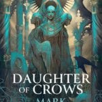 The Academy of Kindness 1 - Daughter of Crows
