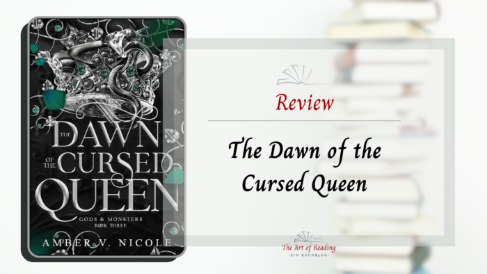 The Dawn of the Cursed Queen - Review